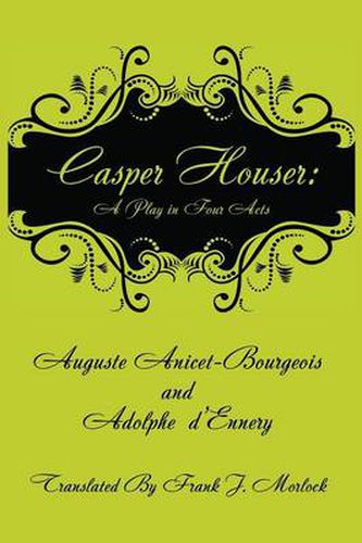 Cover image for Casper Hauser: A Play in Four Acts