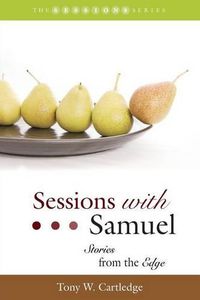 Cover image for Sessions with Samuel: Stories from the Edge