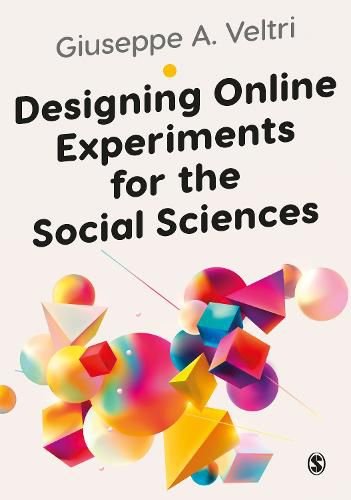 Cover image for Designing Online Experiments for the Social Sciences