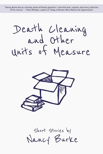 Cover image for Death Cleaning and Other Units of Measure