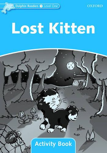 Cover image for Dolphin Readers Level 1: Lost Kitten Activity Book