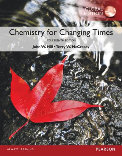 Cover image for Chemistry For Changing Times, Global Edition