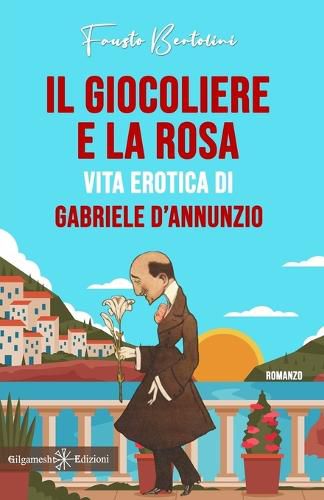 Cover image for Il giocoliere e la rosa
