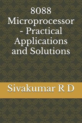 8088 Microprocessor - Practical Applications and Solutions