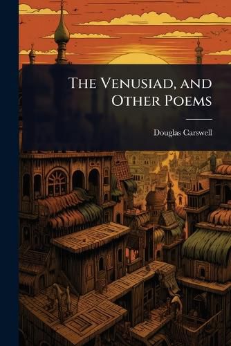 Cover image for The Venusiad, and Other Poems