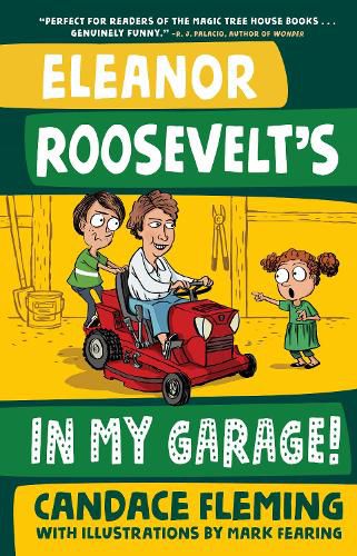 Cover image for Eleanor Roosevelt's in My Garage!