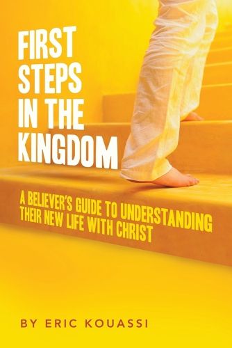 Cover image for First Steps in the Kingdom