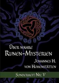 Cover image for UEber wahre Runen-Mysterien: V: Sonderheft Nr. V