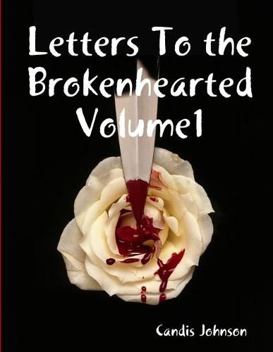 Cover image for Letters To the Brokenhearted Volume1