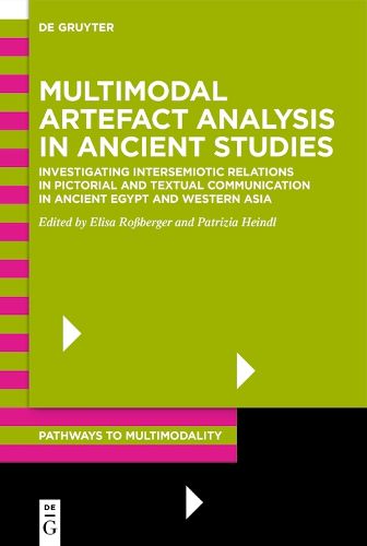 Cover image for Multimodal Artefact Analysis in Ancient Studies