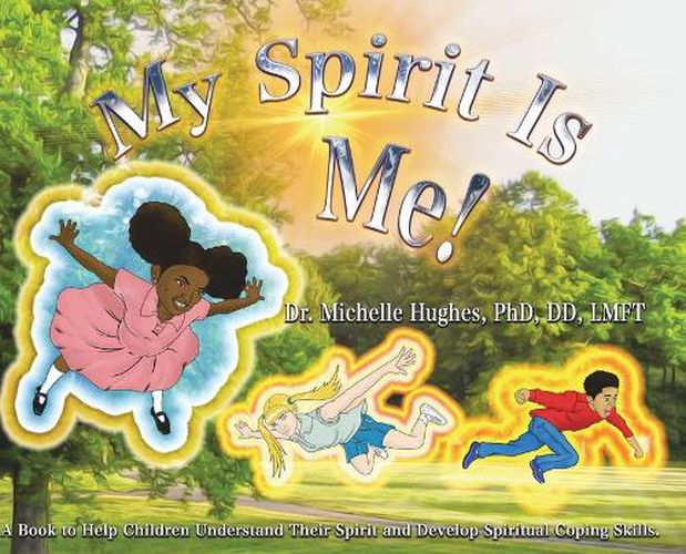 Cover image for My Spirit Is Me!