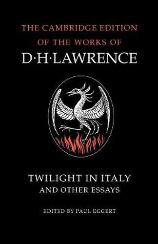 Cover image for Twilight in Italy and Other Essays