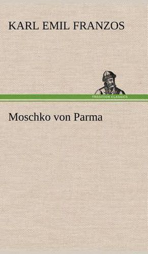 Cover image for Moschko Von Parma