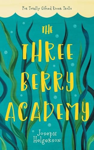 Cover image for The Three-Berry Academy