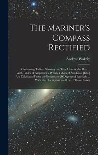 Cover image for The Mariner's Compass Rectified