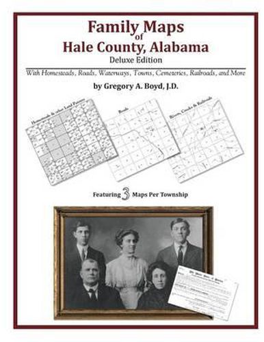 Cover image for Family Maps of Hale County, Alabama, Deluxe Edition