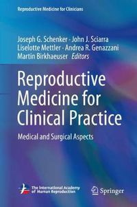 Cover image for Reproductive Medicine for Clinical Practice: Medical and Surgical Aspects