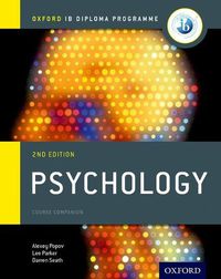 Cover image for Oxford IB Diploma Programme: Psychology Course Companion