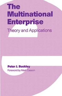 Cover image for The Multinational Enterprise: Theory and Applications