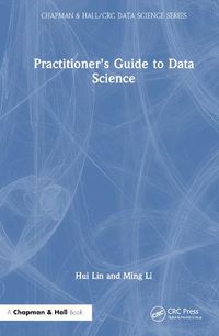 Cover image for Practitioner's Guide to Data Science