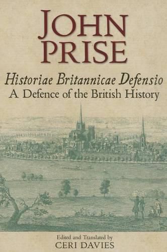 Historiae Britannicae Defensio / A Defence of the British History