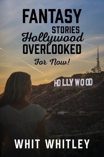 Cover image for Fantasy Stories Hollywood Overlooked For Now!