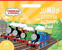 Cover image for Thomas and Friends: Jumbo Sticker Activity Pad