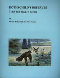 Cover image for Rothschild's Reserves: Time and Fragile Nature