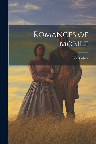 Cover image for Romances of Mobile