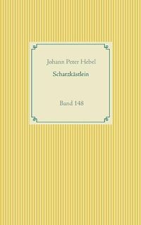 Cover image for Schatzkastlein des rheinischen Hausfreundes: Band 148