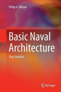 Cover image for Basic Naval Architecture: Ship Stability