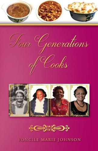 Cover image for Four Generations of Cooks: Cookbook