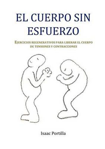 Cover image for El Cuerpo Sin Esfuerzo