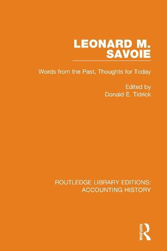 Cover image for Leonard M. Savoie: Words from the Past, Thoughts for Today