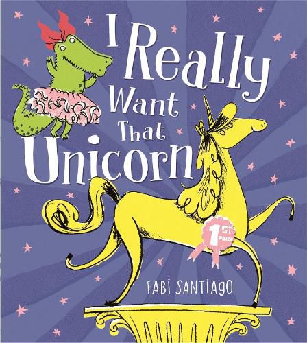 Cover image for I Really Want That Unicorn