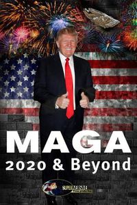 Cover image for Maga 2020 & Beyond