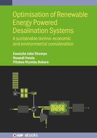 Cover image for Optimisation of Renewable Energy Powered Desalination Systems