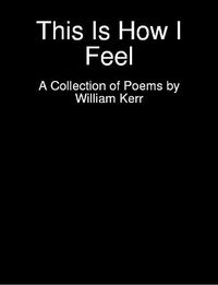 Cover image for This Is How I Feel