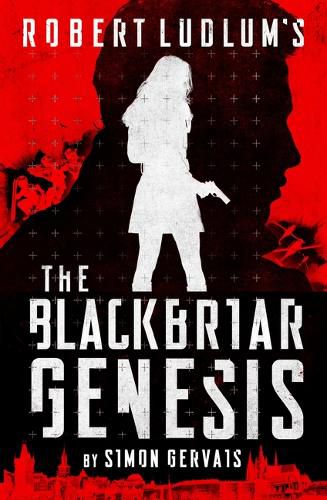 Robert Ludlum's the Blackbriar Genesis