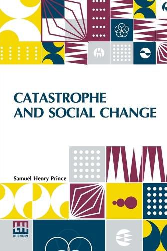 Cover image for Catastrophe And Social Change