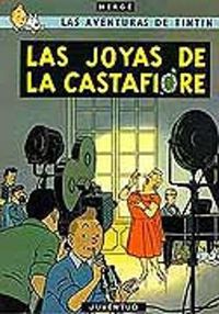 Cover image for Las aventuras de Tintin: Las joyas de la Castafiore