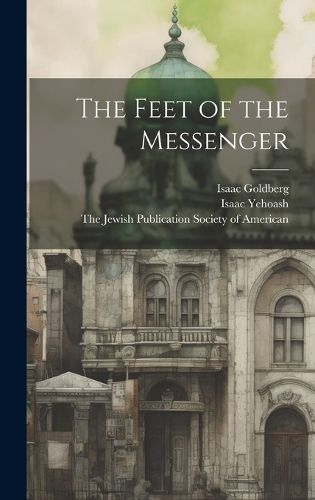 Cover image for The Feet of the Messenger