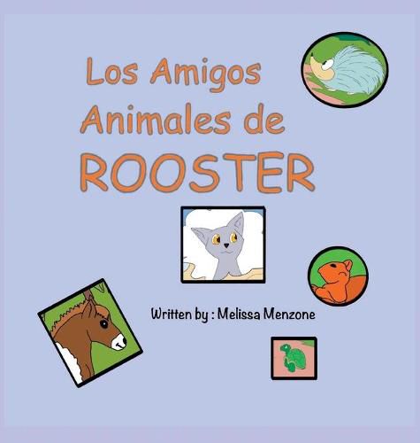 Cover image for Los Amigos Animales de Rooster