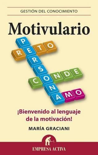 Cover image for Motivulario: Bienvenido al Lenguaje de la Motivacion!