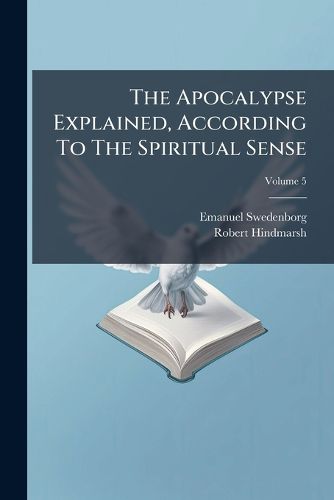 Cover image for The Apocalypse Explained, According To The Spiritual Sense