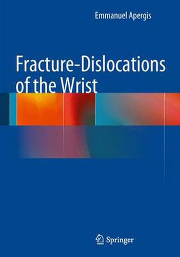 Cover image for Fracture-Dislocations of the Wrist