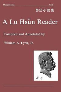 Cover image for A Lu Hsun Reader