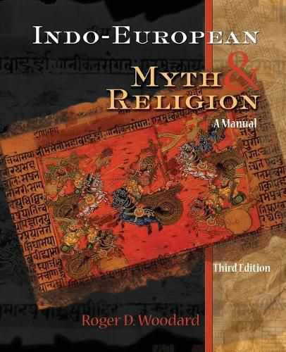 Cover image for Indo-European Myth and Religion: A Manual