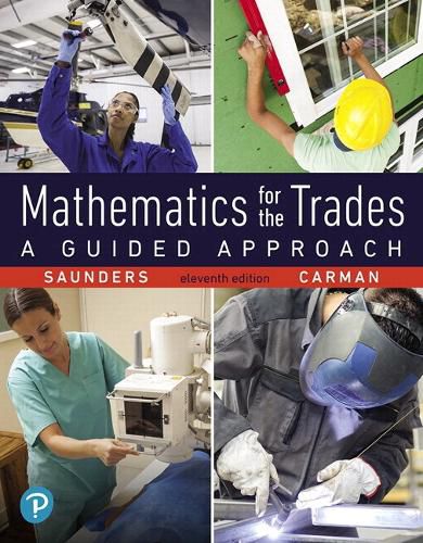 Cover image for Mathematics for the Trades: A Guided Approach