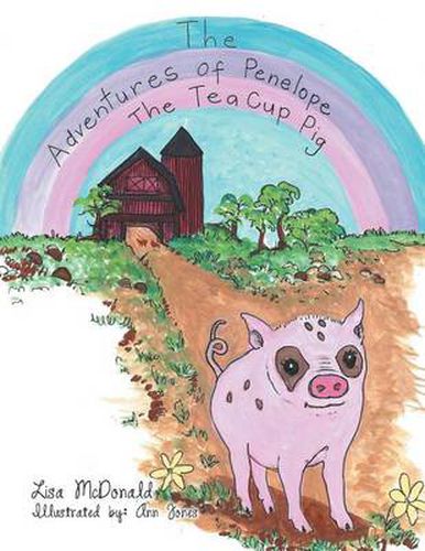 Cover image for The Adventures of Penelope the Tea Cup Pig